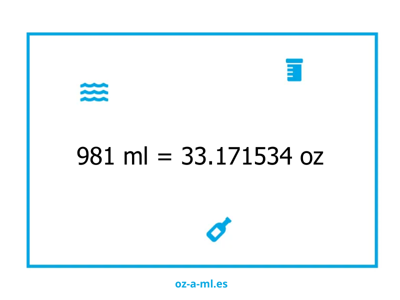 981 ml a oz