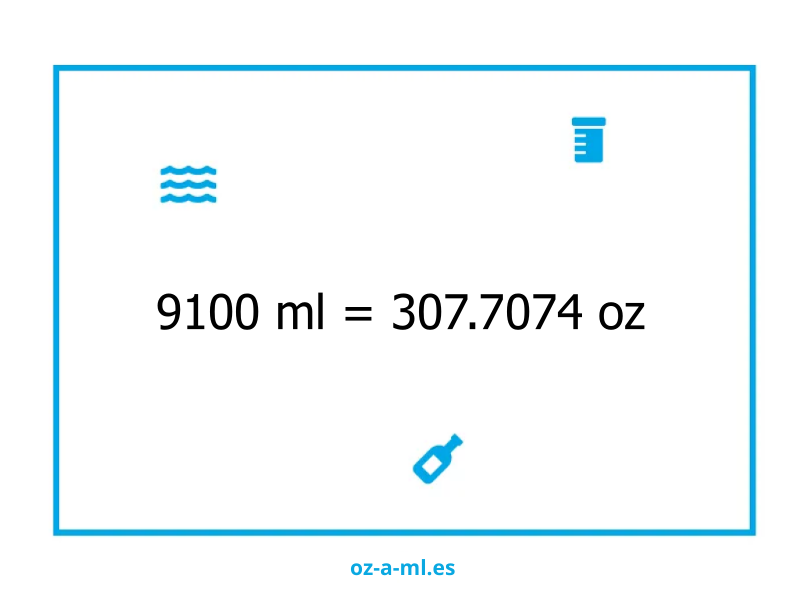 9100 ml a oz