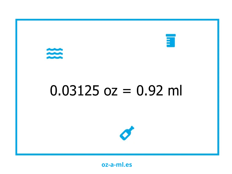 0.03125 oz a ml