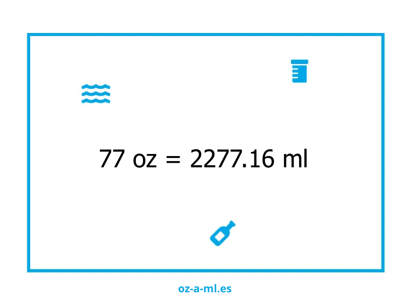 77 oz a ml