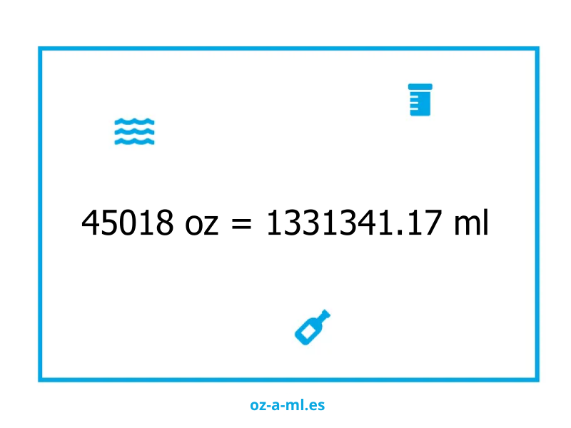 45018 oz a ml