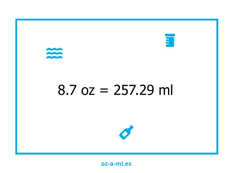 8.7 oz a ml