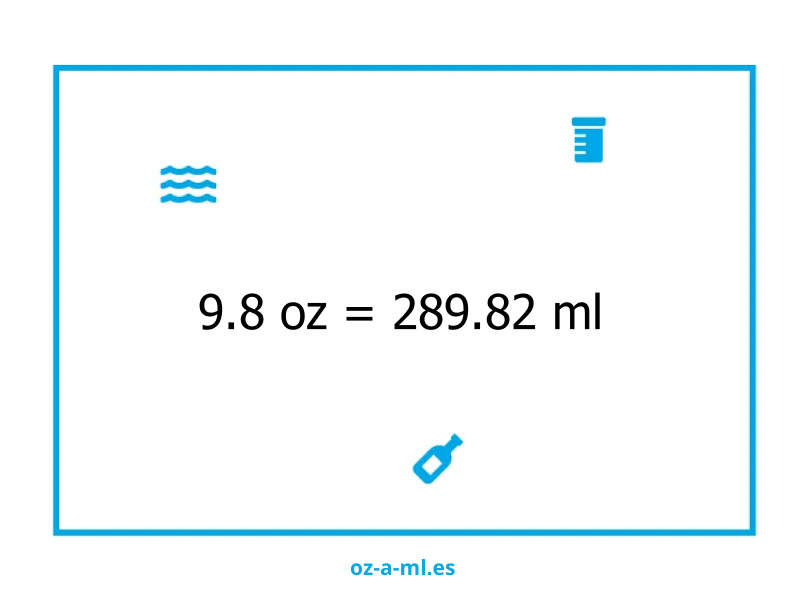 9.8 oz a ml