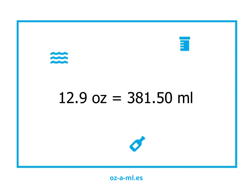 12.9 oz a ml