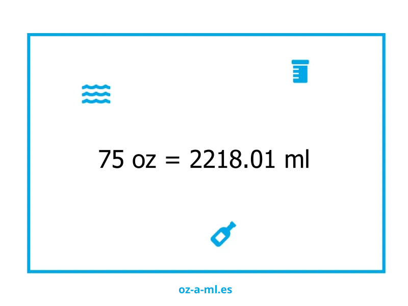 75 oz a ml