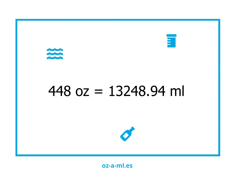 448 oz a ml