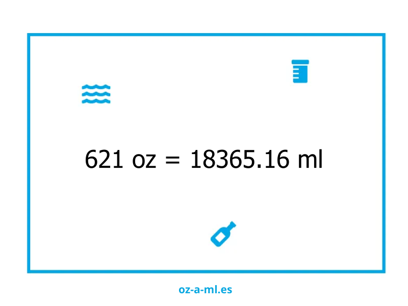 621 oz a ml