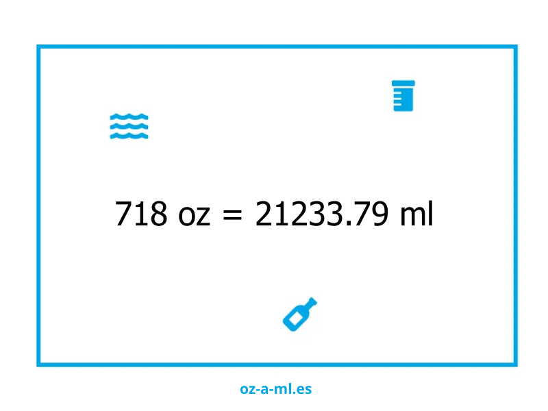 718 oz a ml