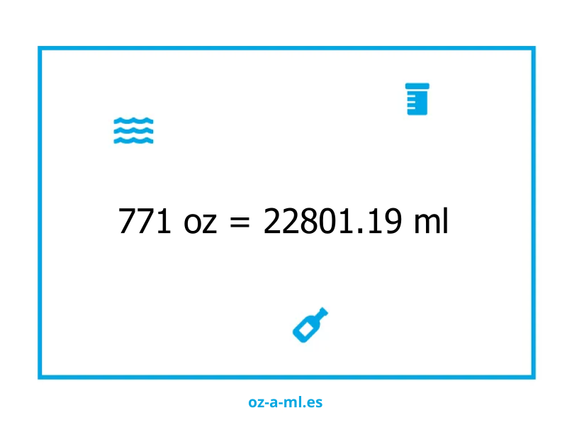 771 oz a ml