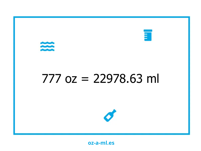 777 oz a ml