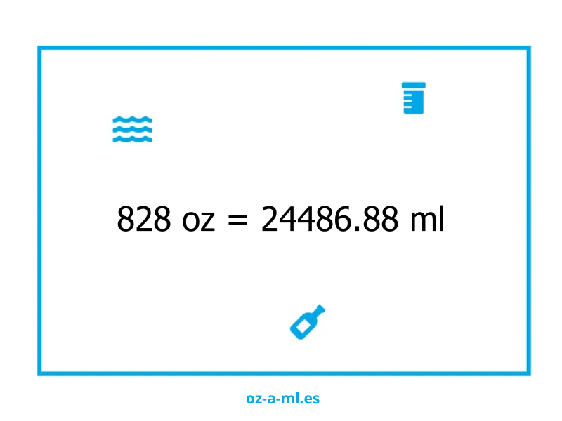 828 oz a ml