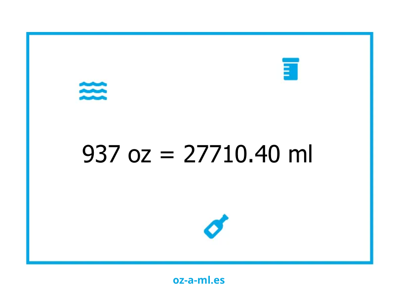 937 oz a ml