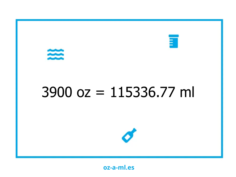 3900 oz a ml